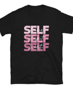 Alternative view of Self Love Self Respect Self Worth II