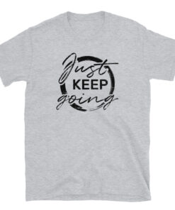 Alternative view of Just Keep Going