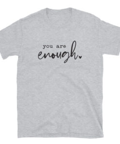 Alternative view of You Are Enough