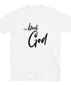 But God