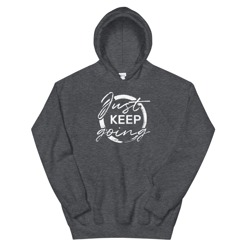 Just Keep Going Hoodie - Image 6