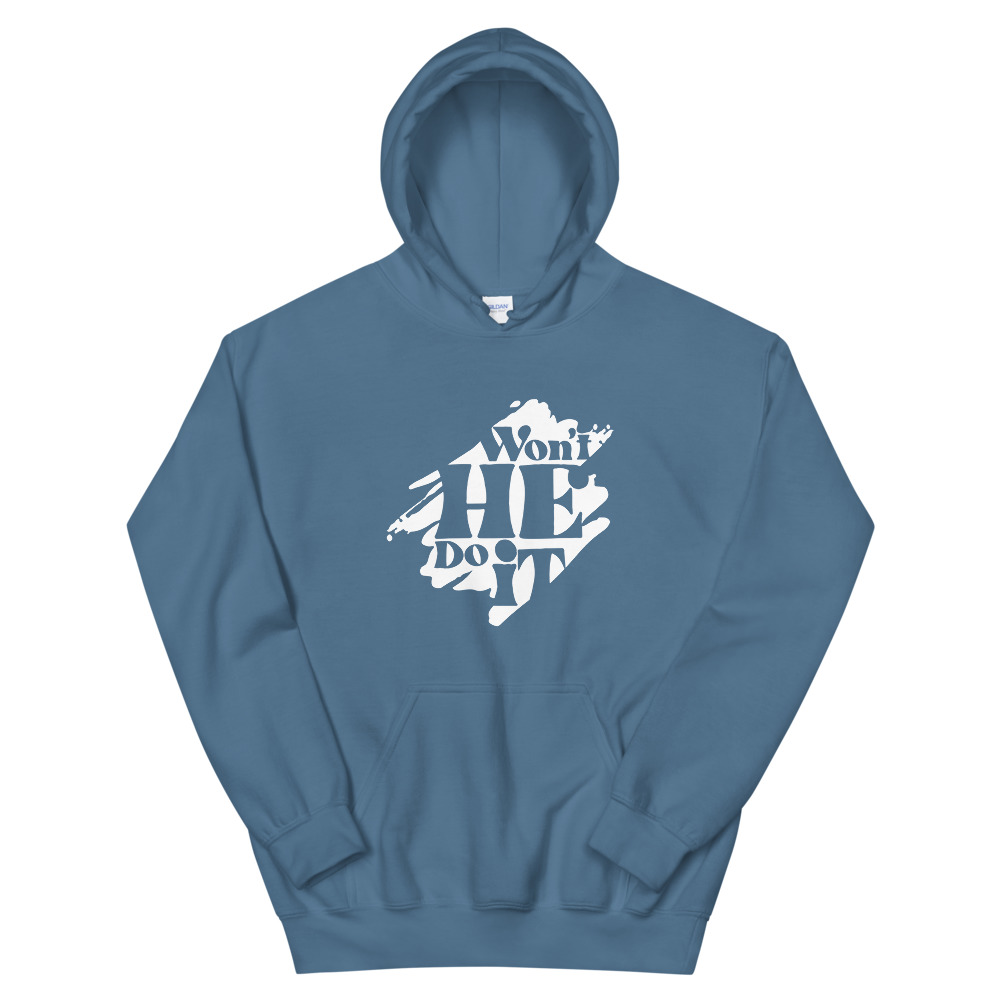 Won't He Do It Hoodie - Image 4