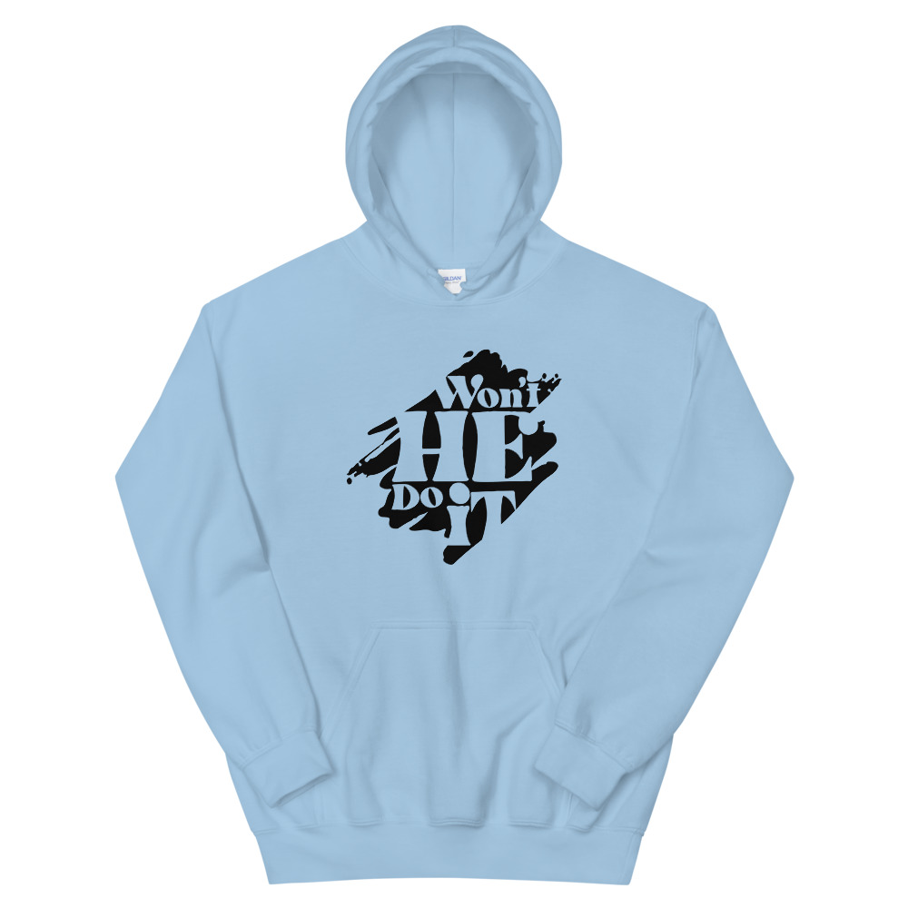 Won't He Do It Hoodie - Image 2
