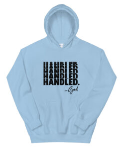 Handled - God Hoodie