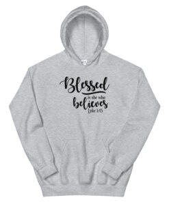 Alternative view of Blessed Is She Who Believes Hoodie
