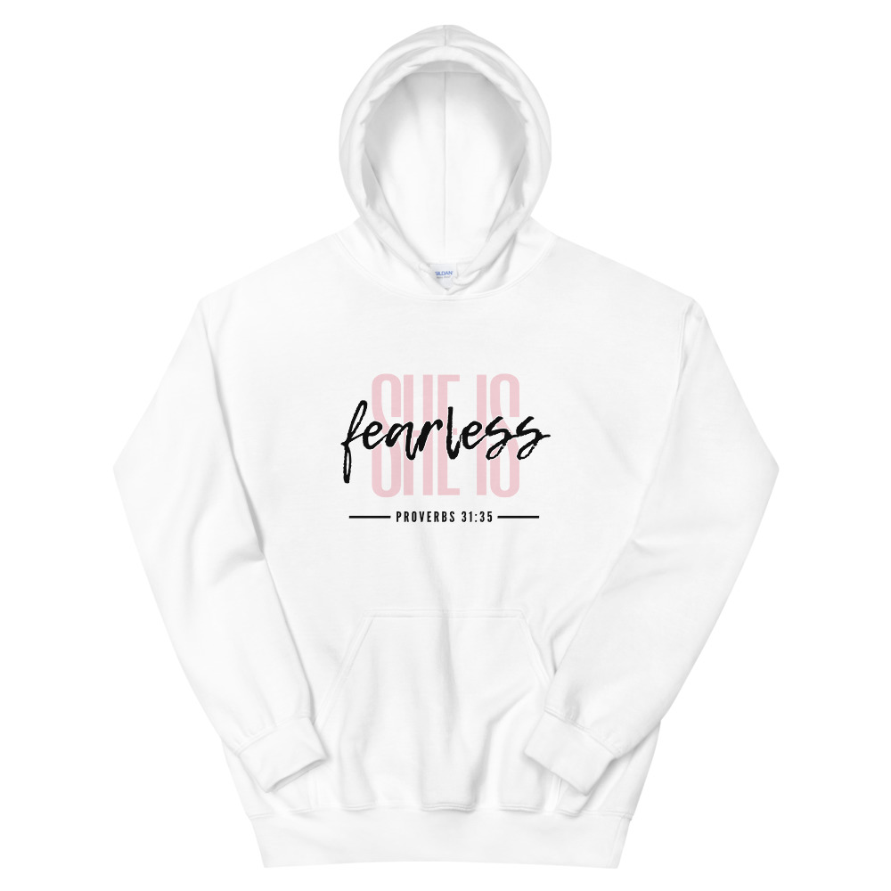 She Is Fearless Hoodie.
