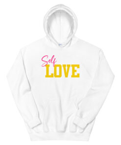 Self Love Hoodie