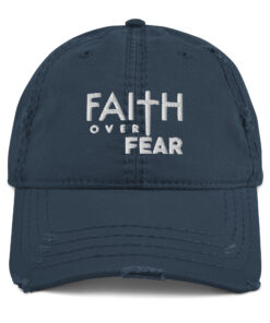 Faith Over Fear Hat