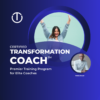 Transformation Coach Training, March 2026 Class